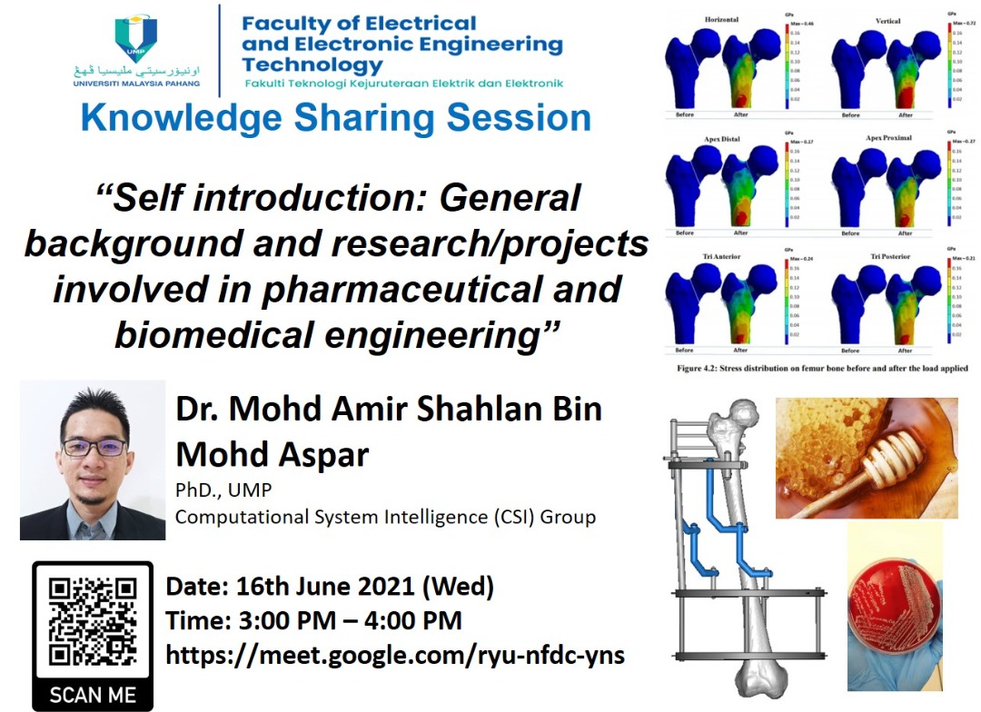 Knowledge Sharing Session: General background and research/ projects involved in Pharmaceutical and Biomedical Engineering